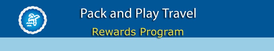 Pack and Play Travel Rewards Program